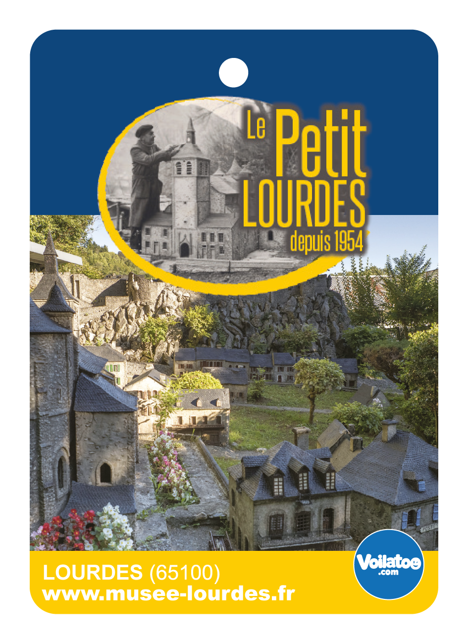 Le Petit Lourdes (Lourdes en Miniature)